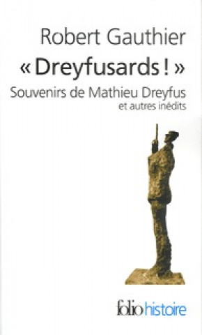 Книга Dreyfusards Robert Gauthier