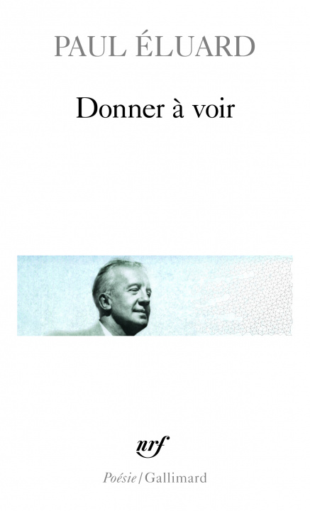 Boek Donner a Voir Paul Éluard