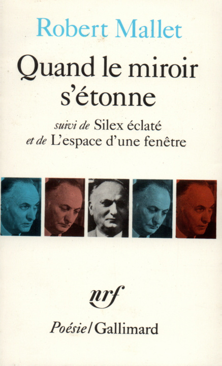 Kniha Quand Le Miroir S'Etonn Robert Mallet