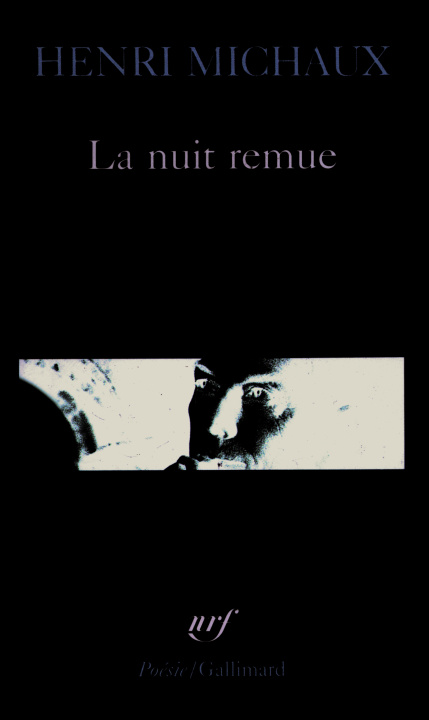 Book Nuit Remue Henri Michaux