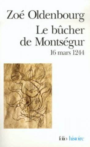 Kniha Bucher de Montsegur Zoe Oldenbourg