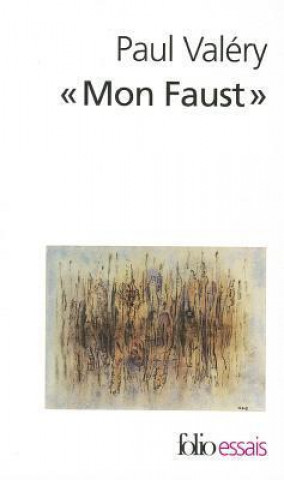 Buch Mon Faust Paul Valery