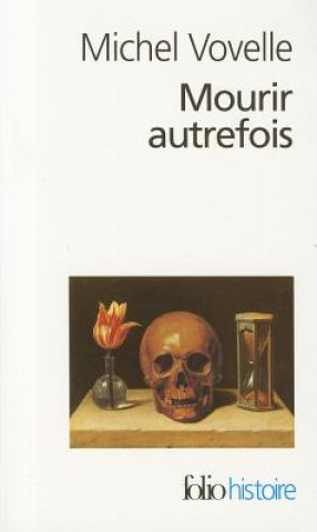 Kniha Mourir Autrefois Michel Vovelle