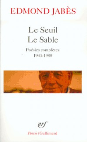 Książka Le seuil/Le sable Edmond Jabés