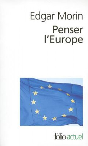 Book Penser L Europe Edgar Morin