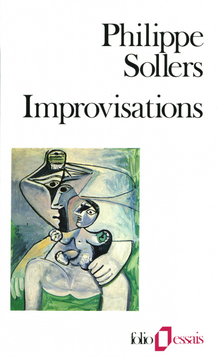 Книга Improvisations Philipp Sollers