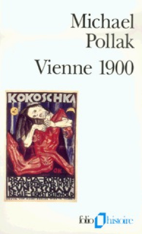 Buch Vienne 1900 M. Pollak