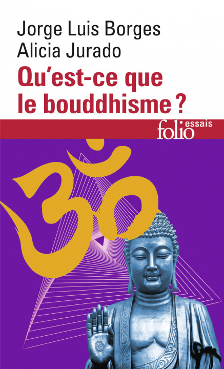 Książka Qu Est Ce Que Le Boudhi Borges/Jurado
