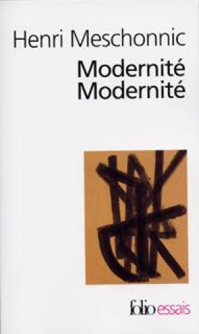 Könyv Modernite Henr Meschonnic