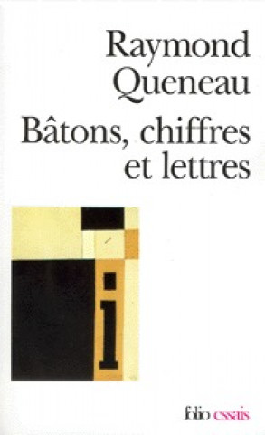 Kniha Batons Chiffres Et Lett Raymond Queneau