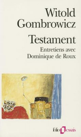 Knjiga Testament Entr Avec Rou W. Gombrowicz