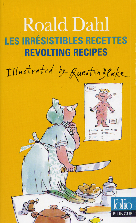 Könyv Les irresistibles recettes Roald Dahl