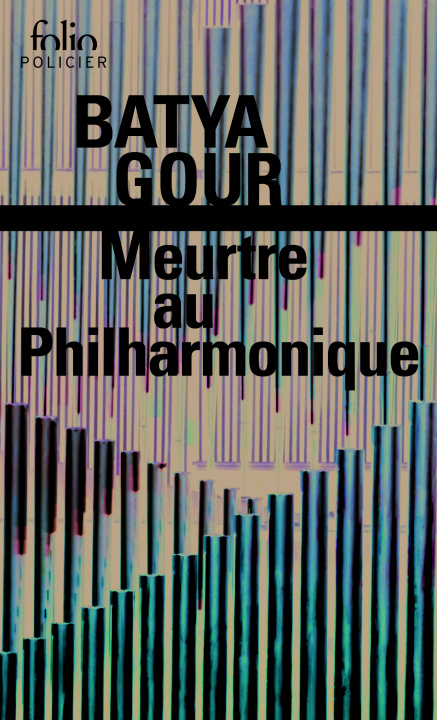 Книга Meurtre Au Philharmoni Batya Gour