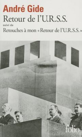 Kniha Retour de l'URSS/Retouches a mon Retour de l'URSS Andre Gide