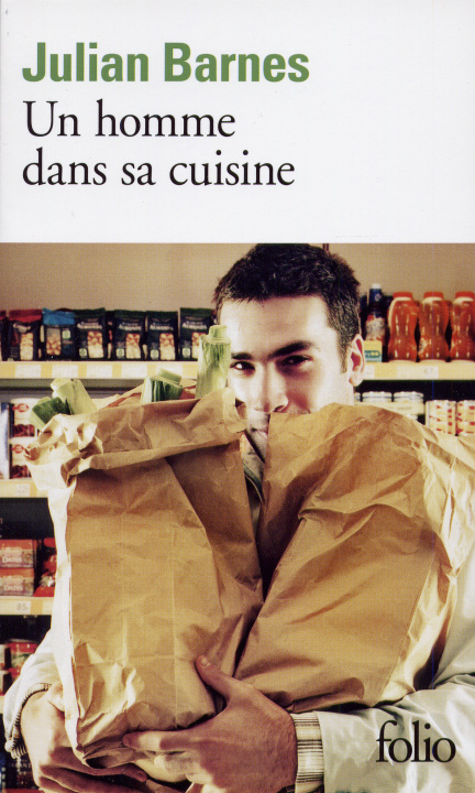 Kniha Homme Dans Sa Cuisine Julian Barnes