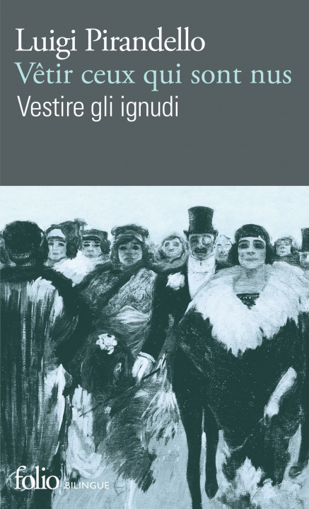 Buch Vetir Ceux Qui Sont Fo Bi Luigi Pirandello