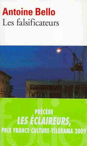Book Falsificateurs Antoine Bello