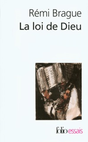 Kniha Loi de Dieu Rémi Brague