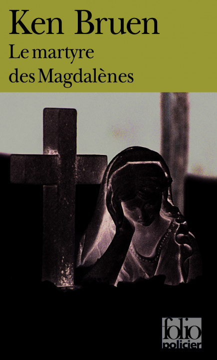 Book Martyre Des Magdalenes Ken Bruen