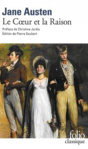 Kniha Coeur Et La Raison Jane Austen