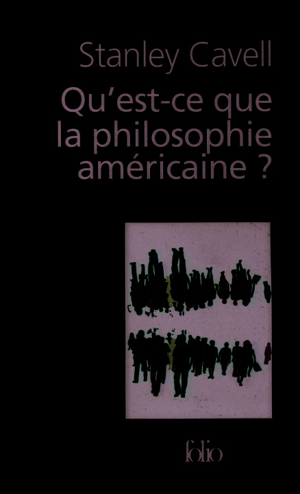 Kniha Qu Est Ce Que La Philo Am Stanley Cavell