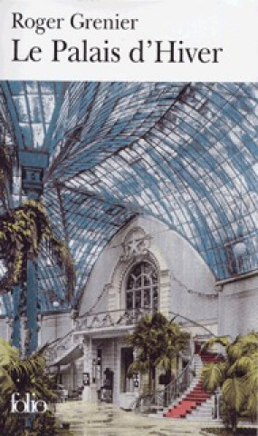Buch Palais D Hiver Roger Grenier