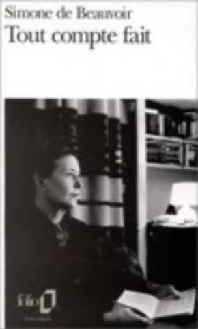 Kniha Tout compte fait Simone de Beauvoir