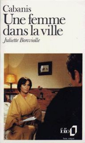 Buch Femme Dans La Ville Jose Cabanis