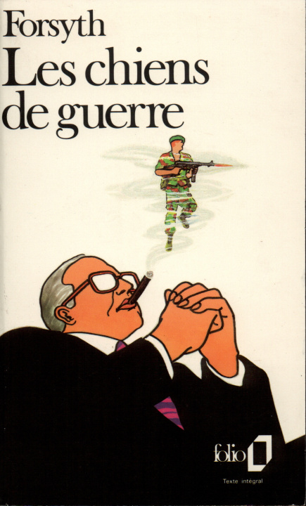 Libro Chiens de Guerre Freder Forsyth