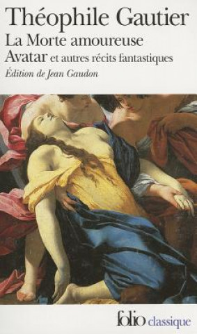 Kniha Morte Amoureuse Avatar Théophile Gautier