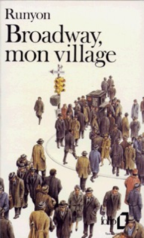 Carte Broadway Mon Village Damon Runyon