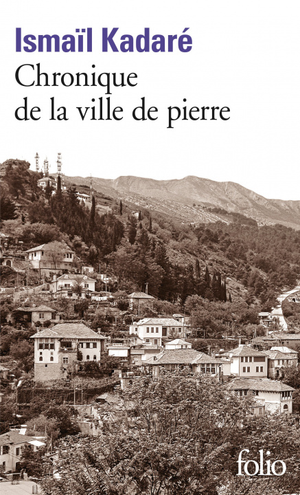Kniha Chronique de La Ville I. Kadare