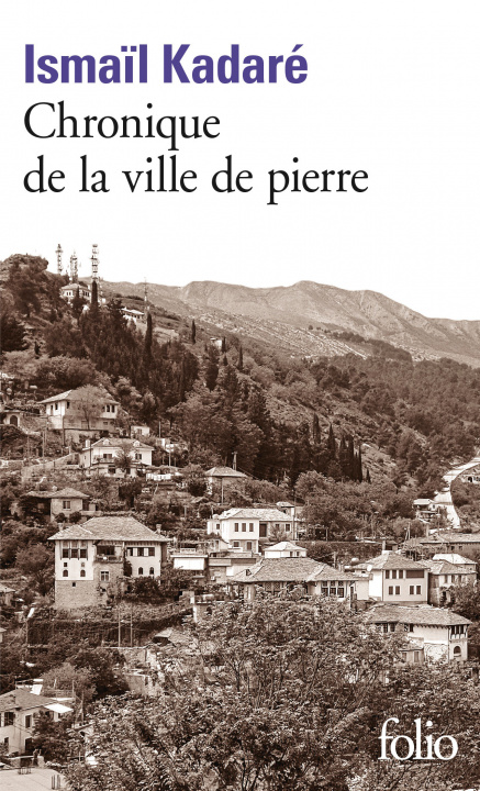 Libro Chronique de La Ville I. Kadare