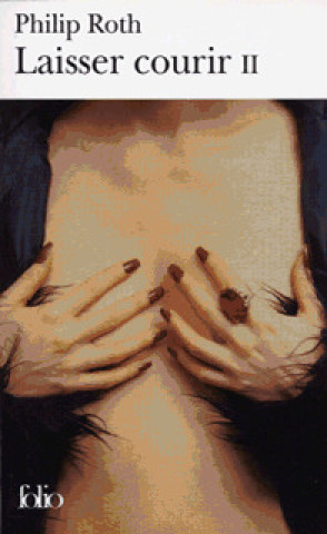 Βιβλίο Laisser Courir Philip Roth