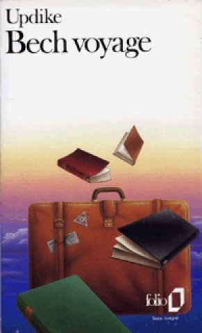 Buch Bech Voyage John Updike
