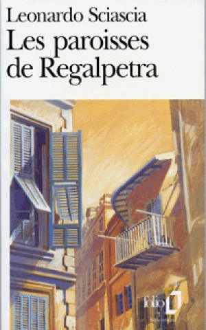 Kniha Paroisses de Regalpetra Leonar Sciascia