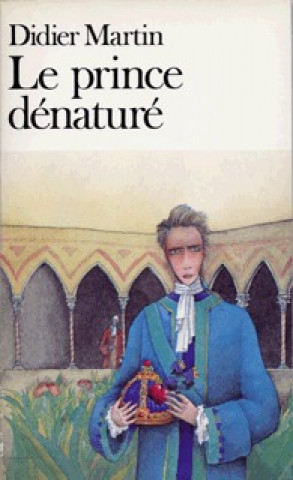 Kniha Prince Denature Didier Martin