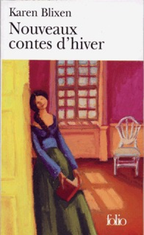 Kniha Nouveaux Contes D Hiver Karen Blixen