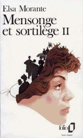 Kniha Mensonge Et Sortile Elsa Morante