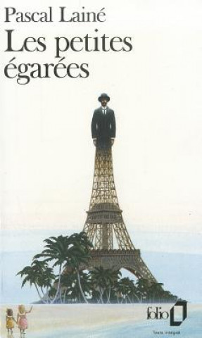 Könyv Petites Egarees, Les Pascal Laine