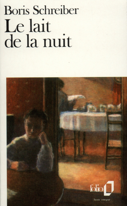 Könyv Lait de La Nuit Boris Schreiber