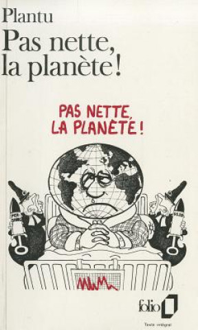 Книга Pas Nette La Planete Plantu