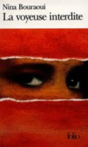 Knjiga Voyeuse Interdite Nina Bouraoui