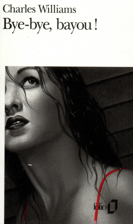 Book Bye Bye Bayou Charle Williams