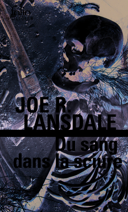 Książka Du Sang Dans La Sciure Joe Lansdale