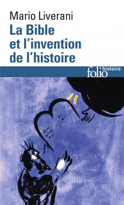 Kniha Bible Et L Invention de L Mario Liverani