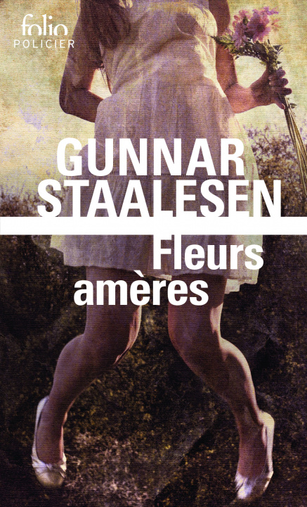 Buch Fleurs Ameres Gun Staalesen