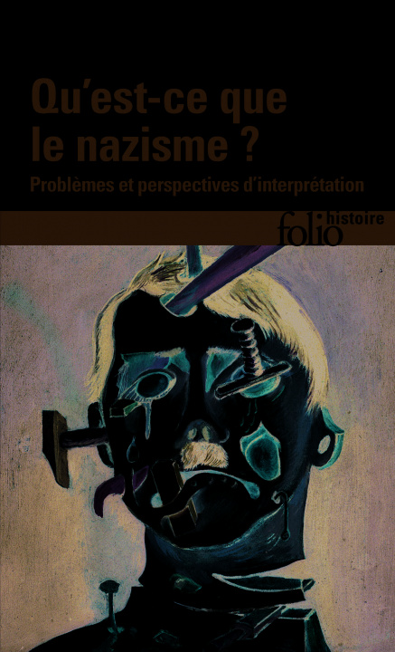 Könyv Qu Est Ce Que Le Nazism I. Kershaw