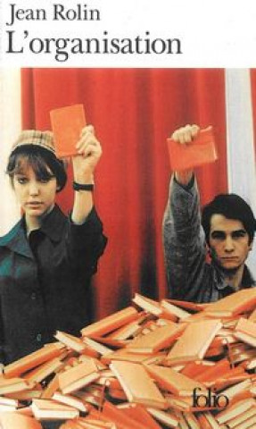 Buch L'organisation Jean Rolin