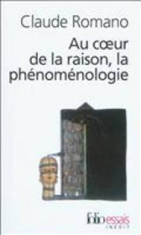 Kniha Au Coeur de La Raison, La Claude Romano